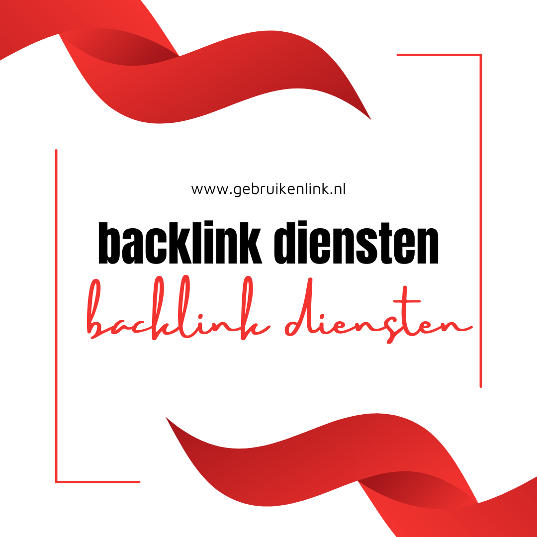 Backlink Diensten in Nederland